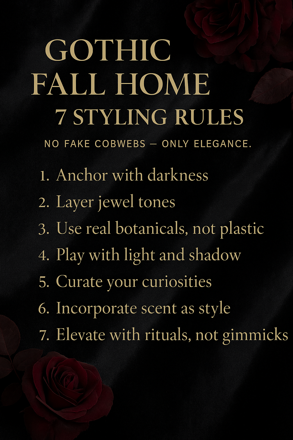 Gothic Fall Home: The 7 Styling Rules (No Fake Cobwebs)